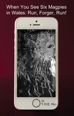 When You See Six Magpies in Wales: Run, Forger, Run! &mdash; cell phone with bullet wound